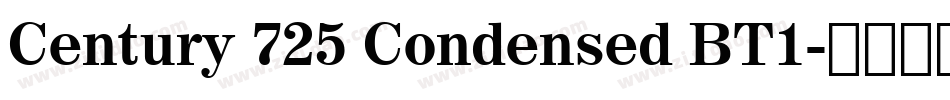 Century 725 Condensed BT1字体转换